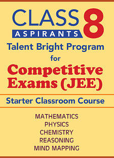 JEE Starter for VIII Std - Classroom Course in Mathematics, Physics, Chemistry